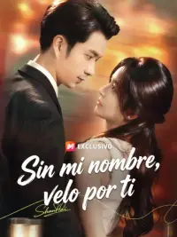 Sin mi nombre, velo por ti completo