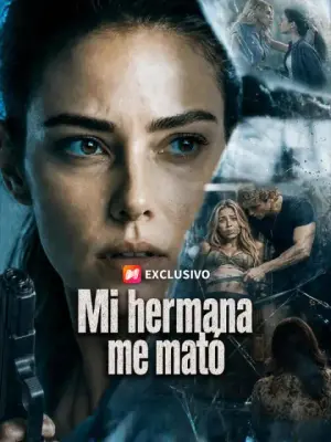 Mi hermana me mató – dorama corto