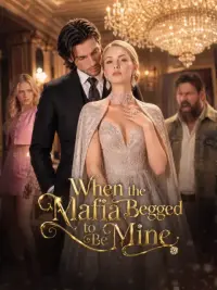 When the Mafia Begged to Be Mine cover