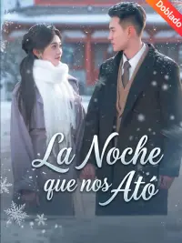La Noche que nos Ató completo