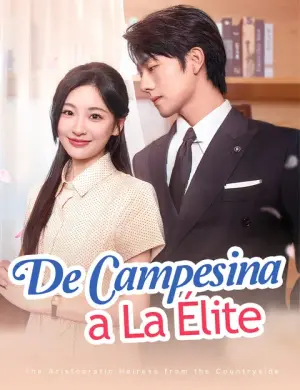 De campesina a la élite – dorama corto