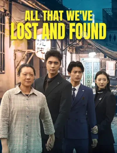 All That We've Lost and Found poster