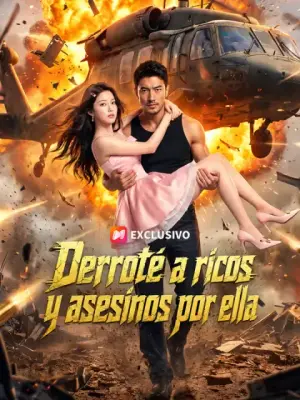 Derroté a ricos y asesinos por ella completo