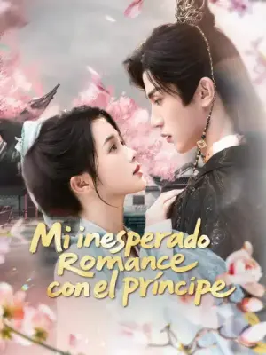 Mi inesperado romance con el príncipe – dorama corto