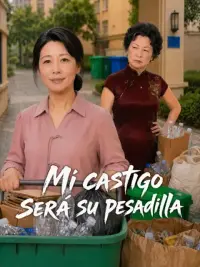 Mi castigo será su pesadilla completo