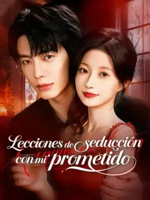 Lecciones de seducción con mi prometido completo