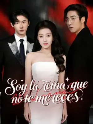 Soy la reina que no te mereces completo