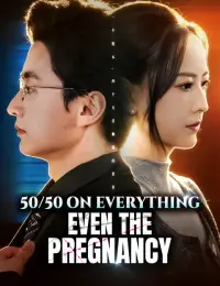 50/50 on Everything, Even the Pregnancy cover