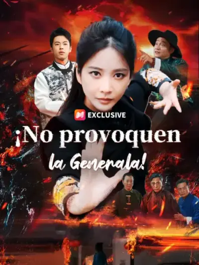 ¡No provoquen la Generala! – portada del dorama corto