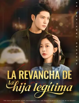 La revancha de la hija legítima completo