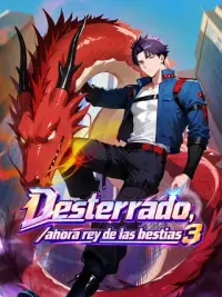 Desterrado, /ahora rey de las bestias 3 completo