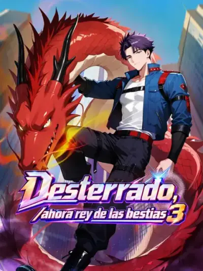 Desterrado, /ahora rey de las bestias 3 – portada del dorama corto