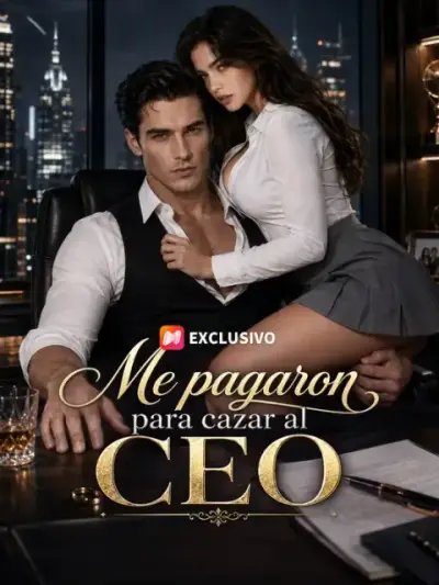 Me pagaron para cazar al CEO — portada