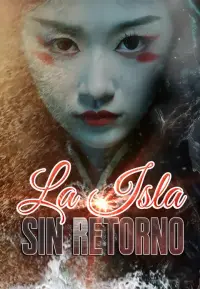 La Isla sin retorno completo