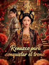 Renazco para conquistar el trono completo