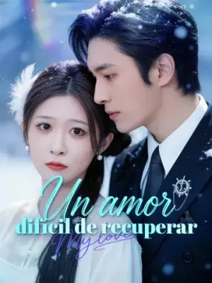 Un amor difícil de recuperar completo