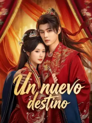 Un nuevo destino – dorama corto