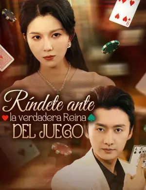 Ríndete ante la verdadera Reina del Juego – dorama corto