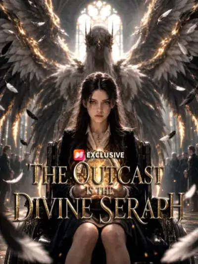 The Outcast Is the Divine Seraph — vertical poster