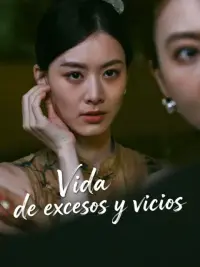 Vida de excesos y vicios completo