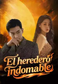 El heredero indomable completo