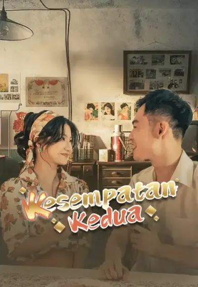 Kesempatan Kedua – portada del dorama corto