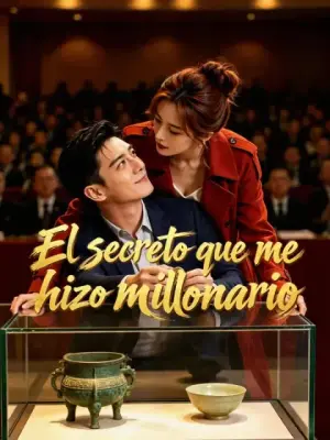 El secreto que me hizo millonario – dorama corto