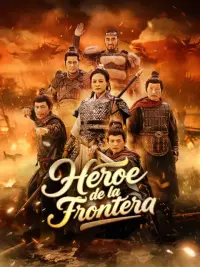 Héroe de la frontera completo