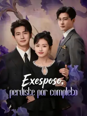Exesposo, perdiste por completo completo