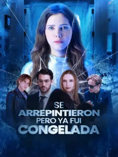 Se arrepintieron, pero ya fui congelada – portada del dorama corto