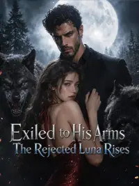 Exiled to His Arms The Rejected Luna Rises cover