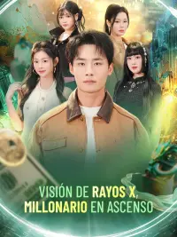 Visión de rayos X, millonario en ascenso completo