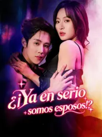 ¿¡Ya en serio somos esposos!? completo