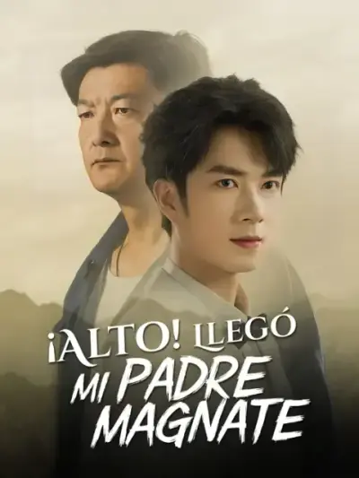 ¡Alto! Llegó mi padre magnate — portada