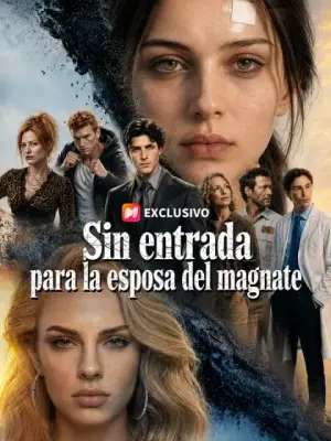 Sin entrada para la esposa del magnate – dorama corto