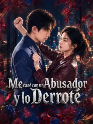 Me casé con un abusador y lo derroté completo