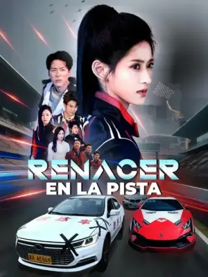 Renacer en la pista completo