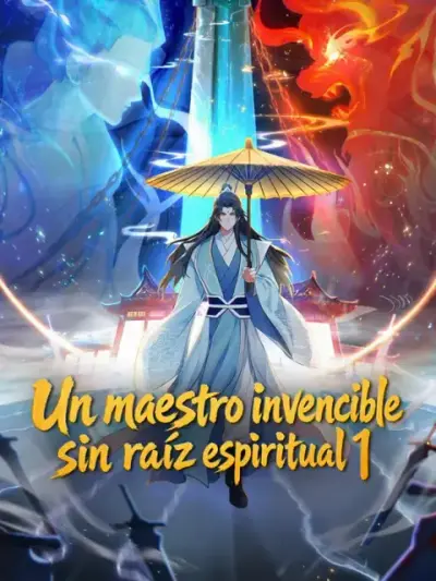 Un maestro invencible sin raíz espiritual 1 — portada
