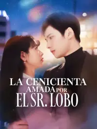 La Cenicienta amada por el Sr. Lobo completo