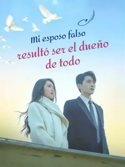 Mi esposo falso resultó ser el dueño de todo — portada