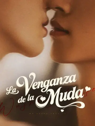 La venganza de la muda – portada del dorama corto