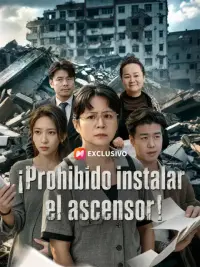 ¡Prohibido instalar el ascensor! completo