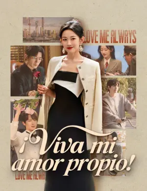 ¡Viva mi amor propio! – dorama corto