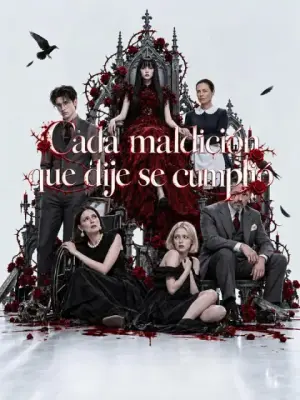 Cada maldición que dije se cumplió – dorama corto