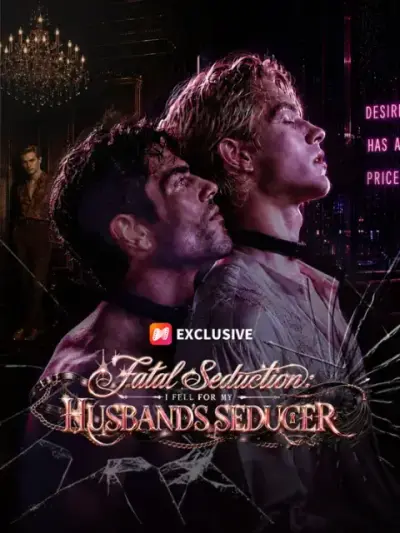 Fatal Seduction: I Fell for My Husband's Seducer — vertical poster