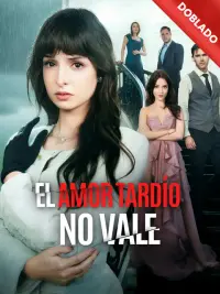 El amor tardío no vale completo