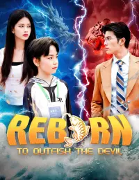 Reborn to Outfish the Devil cover