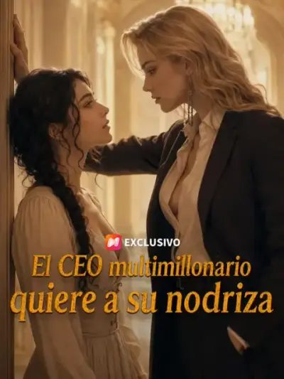 El CEO multimillonario quiere a su nodriza — portada
