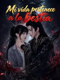 Mi vida pertenece a la bestia completo
