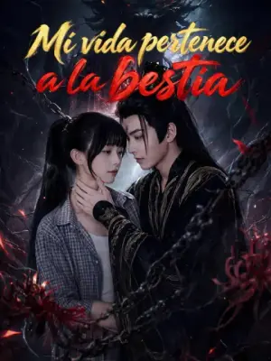 Mi vida pertenece a la bestia completo